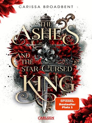 cover image of The Ashes and the Star-Cursed King